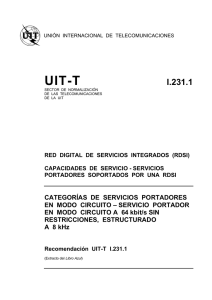 UIT-T Rec. I.231.1 (11/88) Servicio portador en modo circuito a
