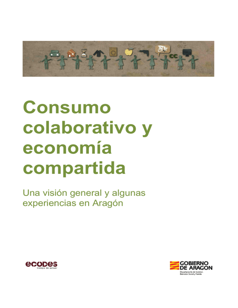 Consumo colaborativo y economía compartida Una visión