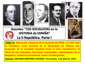 Apuntes: “LOS SOCIALISTAS en la HISTORIA de ESPAÑA”