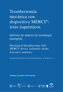 Trombectomía mecánica con dispositivo MERCI