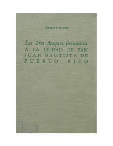 Los tres ataques británicos a la ciudad de San Juan Bautista de