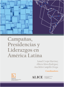 Campañas, Presidencias y Liderazgos en América Latina