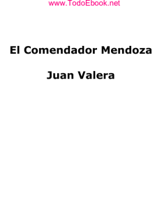 Juan Valera - El Comendador Mendoza