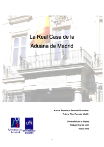 La Real Casa de la Aduana de Madrid