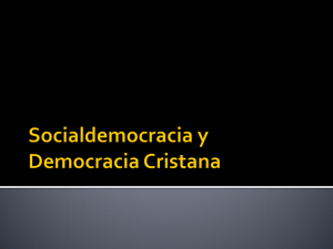 Socialdemocracia y Democracia Cristana