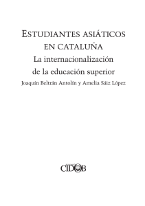 ESTUDIANTES ASIÁTICOS EN CATALUÑA La internacionalización de la