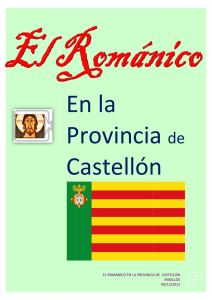 el románico en la provincia de castell a provincia de