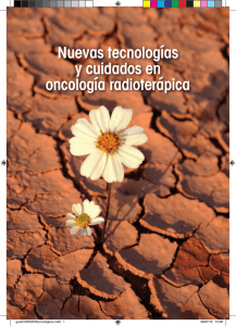 Nuevas tecnologías y cuidados en oncología radioterápica