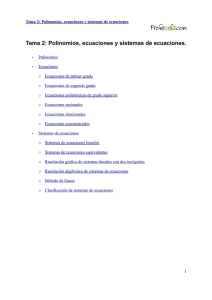 Tema 2: Polinomios, ecuaciones y sistemas de