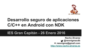 Desarrollo seguro de aplicaciones C/C++ en Android con NDK