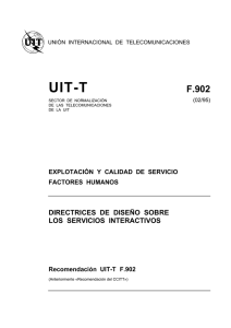 UIT-T Rec. F.902 (02/95) Directivas de diseño sobre los