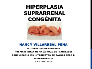 Hiperplasia Suprarrenal Congénita – Dra. Nancy Villarreal