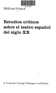 Estudios críticos sobre el teatro español del siglo XX