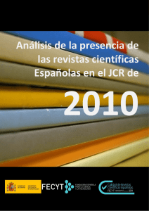 Análisis de la presencia de las revistas científicas Españolas en el