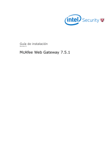 McAfee Web Gateway 7.5.1 Guía de instalación