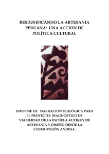 resignificando la artesania peruana: una acción de política cultural