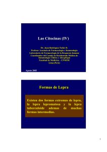 Las Citocinas (IV) Formas de Lepra Formas de Lepra