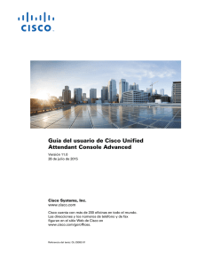 Guía del usuario de Cisco Unified Attendant Console Advanced