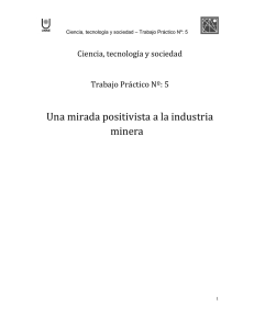 Una mirada positivista a la industria minera