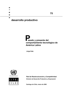 Pasado y presente del comportamiento tecnológico de América Latina