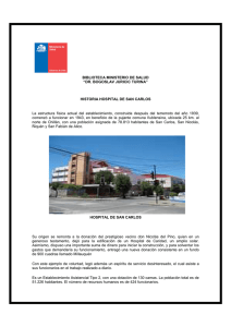 Historia Hospital San Carlos - Biblioteca Ministerio de Salud