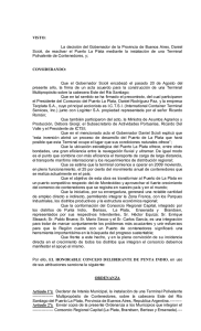 VISTO: La decisión del Gobernador de la Provincia de Buenos Aires