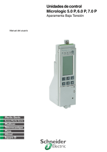 Unidades de control Micrologic 5.0 P, 6.0 P, 7.0 P