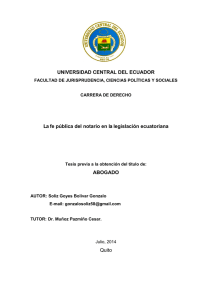 UNIVERSIDAD CENTRAL DEL ECUADOR La fe pública del notario