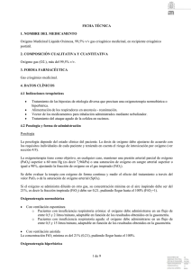 1 de 9 FICHA TÉCNICA 1. NOMBRE DEL MEDICAMENTO Oxígeno