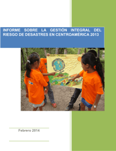 Informe sobre la Gestión integral del riesgo en Centroamérica 2013