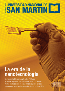 La era de la nanotecnología - Universidad Nacional de San Martín