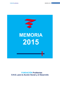 Memoria 2015 - Fundación Prolibertas