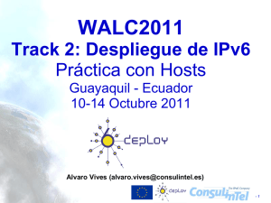 Práctica 1: Instalación de IPv6 en host y configración