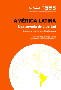 AMÉRICA LATINA: Una agenda de Libertad