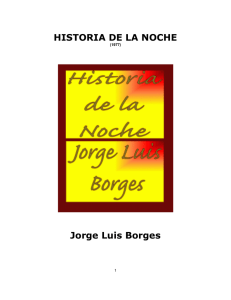 HISTORIA DE LA NOCHE Jorge Luis Borges