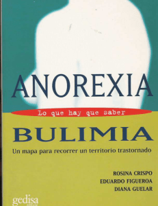 Crispo, Figueroa y Guelar - Anorexia y Bulimia Lo que hay que Saber