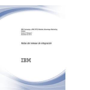 IBM Campaign y IBM SPSS Modeler Advantage Marketing