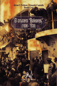 El Crucero Baleares 1936-1938
