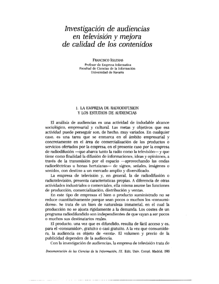 Investigación De Audiencias En Televisión Y Mejora De Calidad De Los