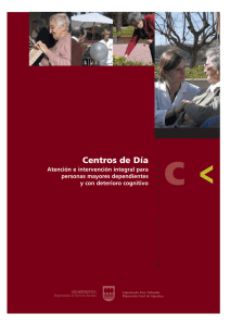 Centros de Día: atención e intervención integral para personas