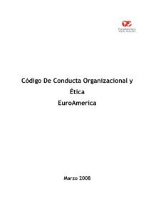 Código De Conducta Organizacional y Ética EuroAmerica