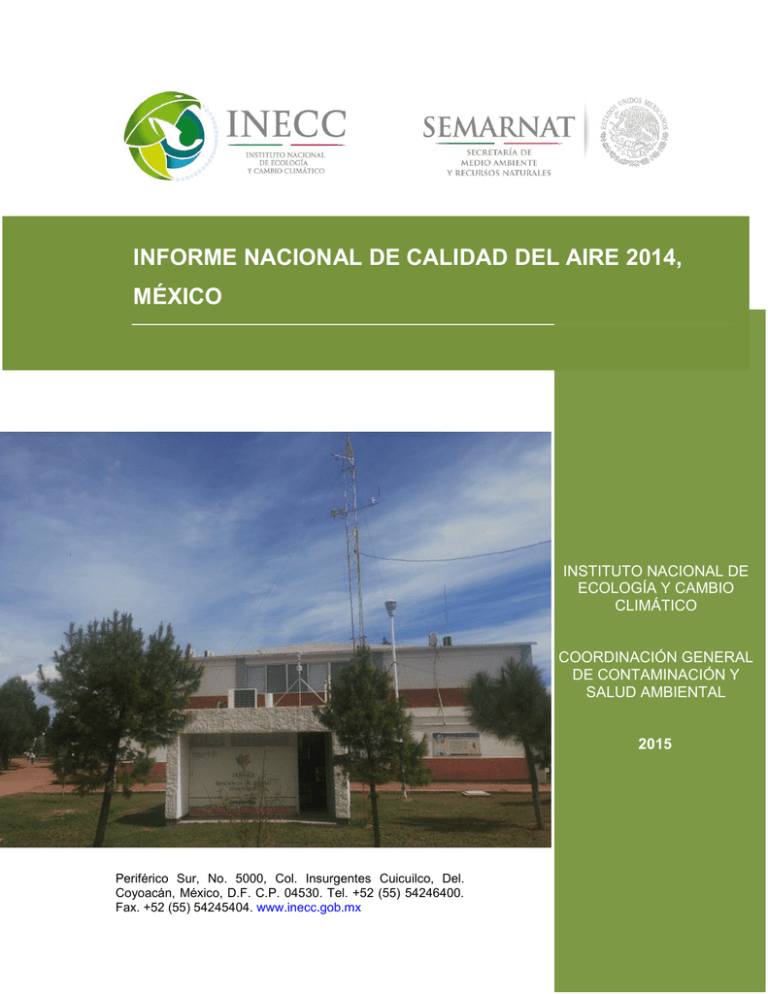 Informe Nacional De Calidad Del Aire 2014, México