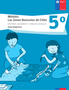 Módulo: Las Zonas Naturales de Chile