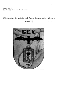 Veinte años de historia del Grupo Espeleológico Vizcaíno (1955-75)