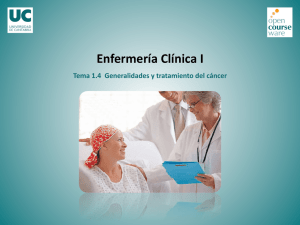 Tema 1.4 Generalidades y tratamiento del cáncer