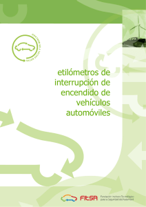 Estudio: Etilómetros de interrupción del encendido de vehículos