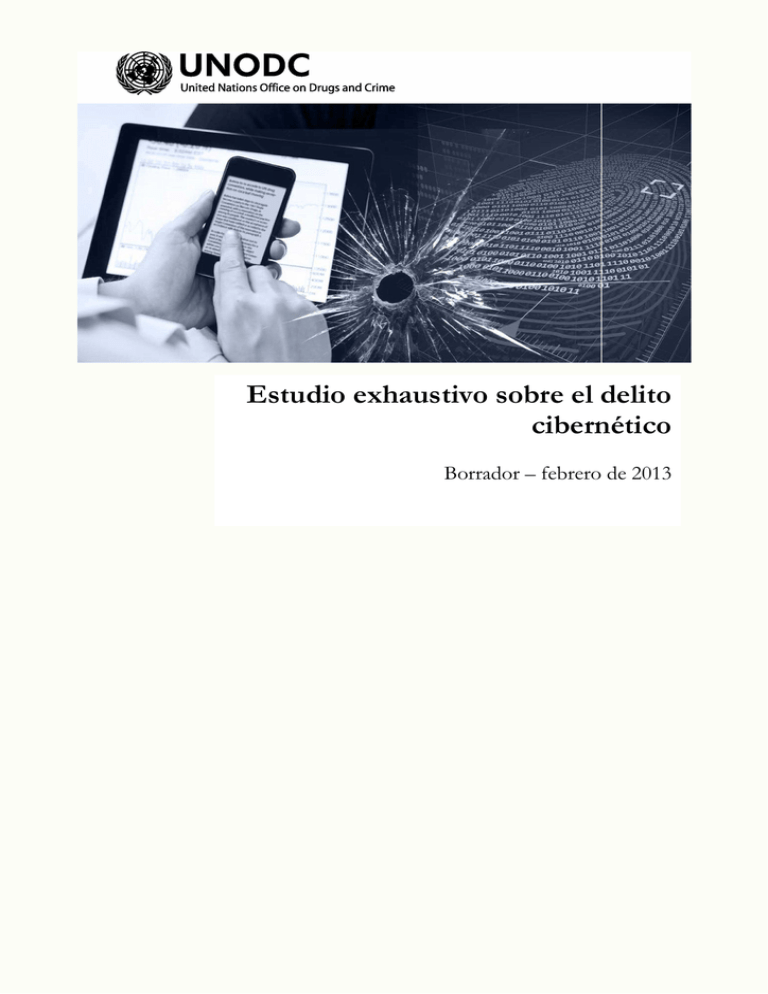 Estudio exhaustivo sobre el delito cibernético