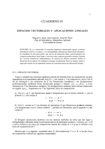 Cuaderno IV: Espacios vectoriales y aplicaciones lineales.