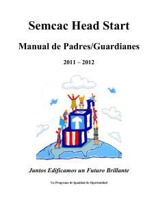 Semcac Head Start Manual de Padres/Guardianes 2011 – 2012