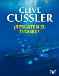 ¡Rescaten el Titanic!